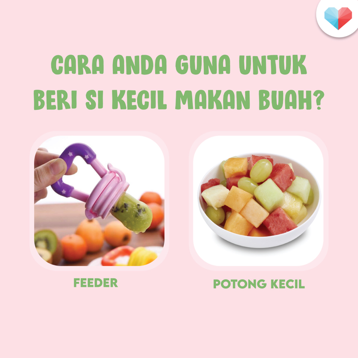 Cara Beri Si Kecil Makan Buah