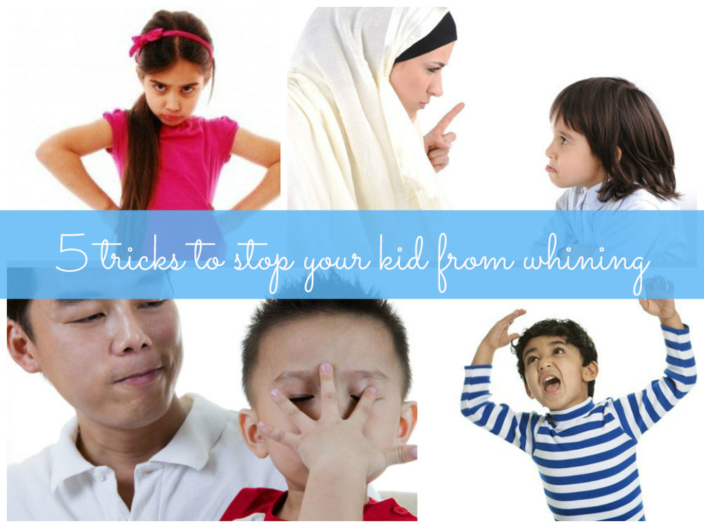 stop your kid from whining Easy howto parenting guide!